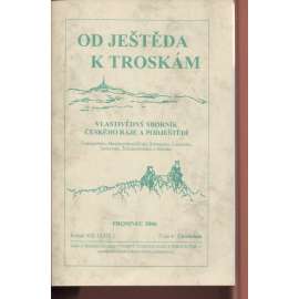 Od Ještěda k Troskám, 4/2006, ročník XIII. (XXIX.) - Vlastivědný sborník Českého ráje a Podještědí