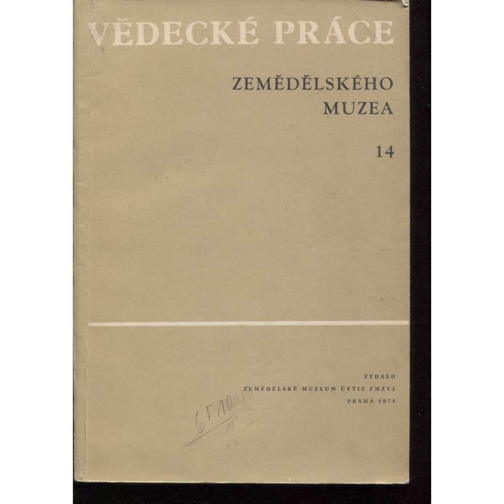 Vědecké práce Zemědělského muzea 14/1974