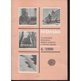 Těšínsko 4/1990. Vlastivědný zpravodaj okresů Karviná a Frýdek Místek