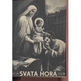 Svatá Hora. Časopis mariánský a věstník Matice svatohorské, roč. XVIII./1939 (Příbram)