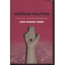 Ježíšova politika: Vicit agnus noster – Cesta kříže a její společenský dosah