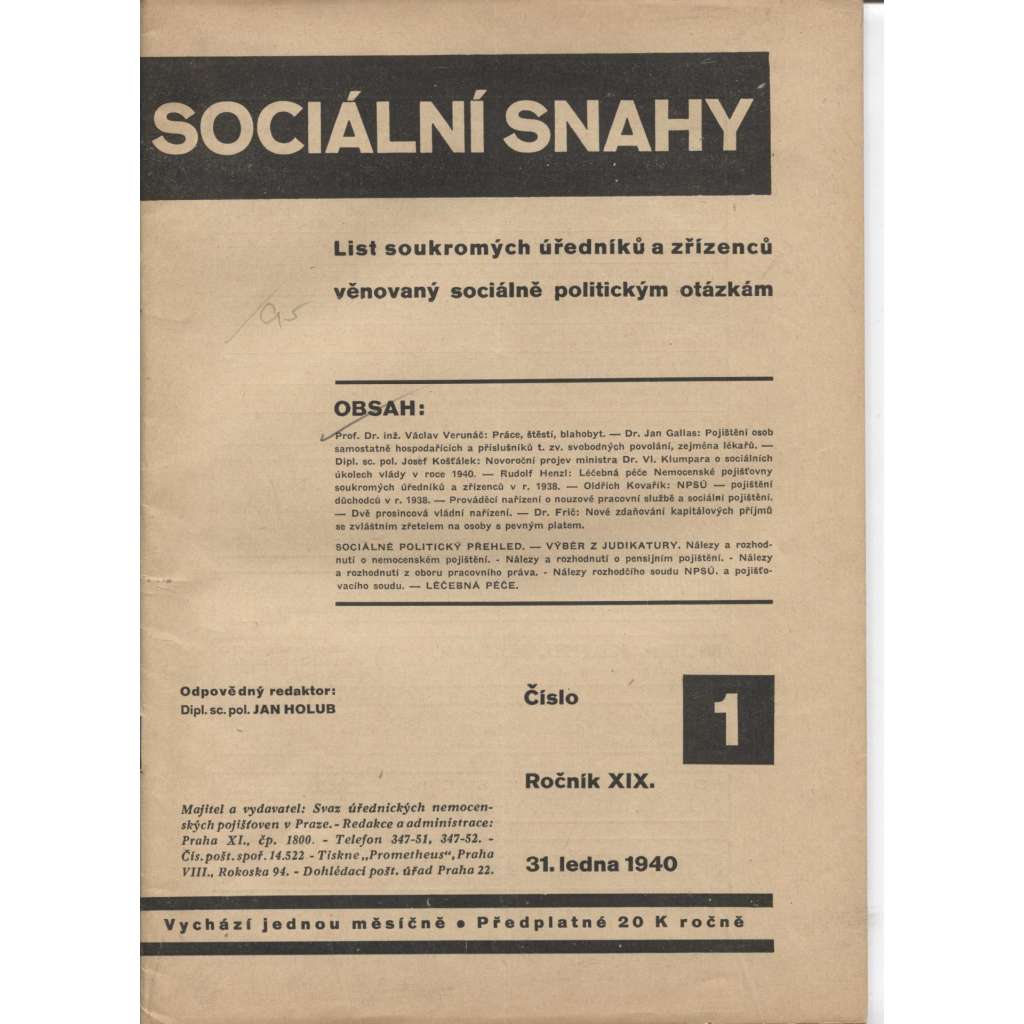 Sociální snahy, ročník XIX., číslo1/1940. List soukromých úředníků a zřízenců věnovaný sociálně politickým otázkám