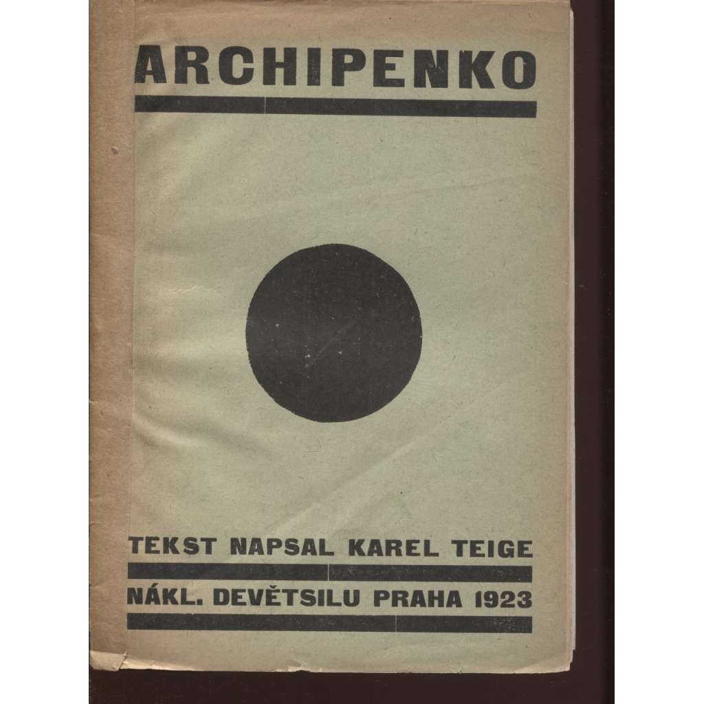 Archipenko [Edice Publikace Devětsilu, č. 2; Devětsil; Alexander Archipenko; kubismus; avantgarda]