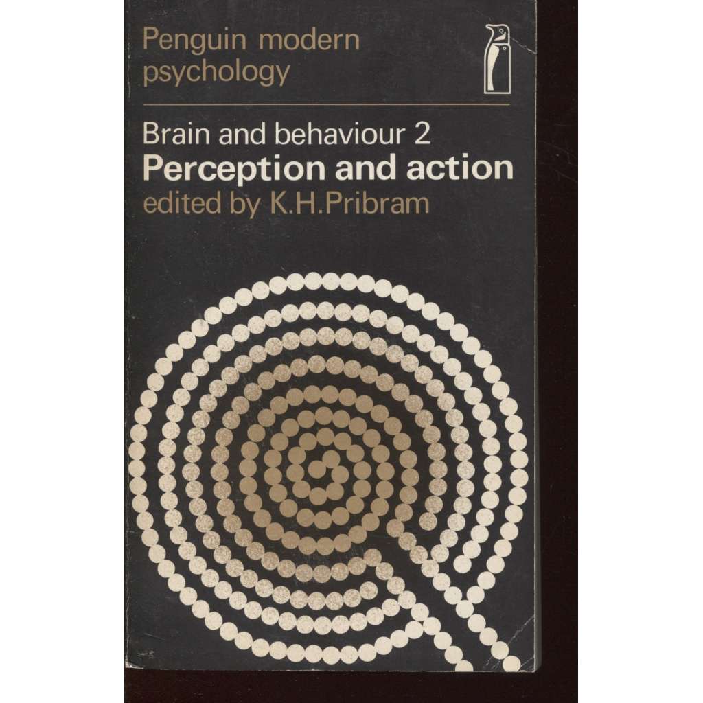 Brain and Behaviour 2. Perception and Action (psychologie práce)