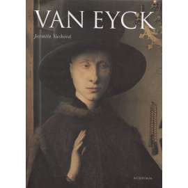 Van Eyck [monografie - vlámský malíř rané renesance]   HOL