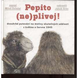 Pepito (ne)plivej!