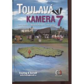 Toulavá kamera 7 [televizní průvodce po Čechách, mj. Český Krumlov, Boskovice, Bečov, Ratibořice, Ruda, Horní Město, Úsov, Kyjov, Zlonice, Kladruby ad.]