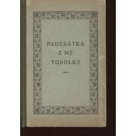 Padesátka z mé tobolky (1918)