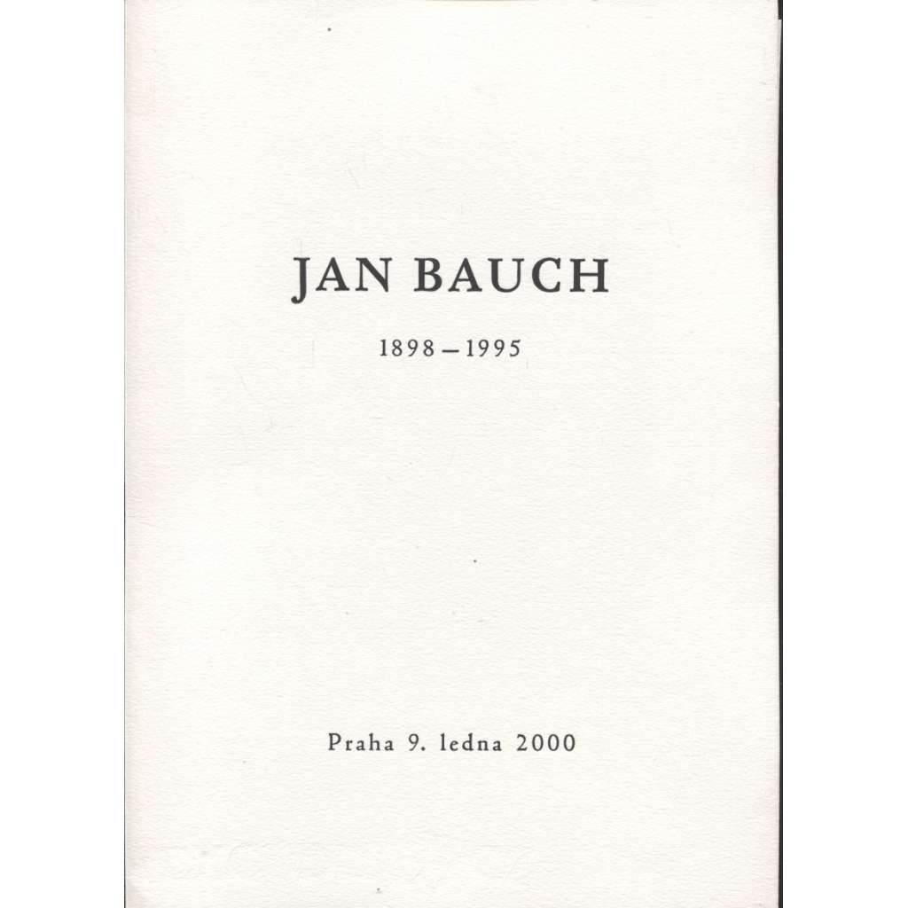 Jan Bauch (1898-1995) - suchá jehla