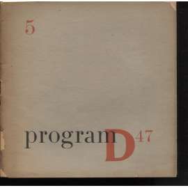 Program D 47, číslo 5./1947 (divadlo)