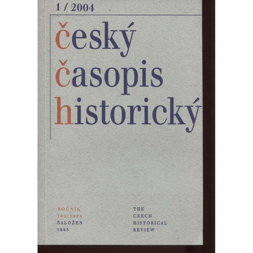 Český časopis historický, ročník 102, číslo 1/2004