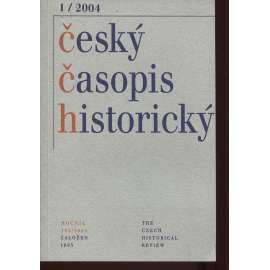 Český časopis historický, ročník 102, číslo 1/2004