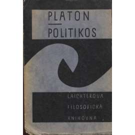 Politikos - Platon, Platonovy spisy [dialog o správných vlastnostech politika]