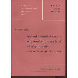 Správní a finanční vztahy avignonského papežství k českým zemím ve třetí čtvrtině 14. století