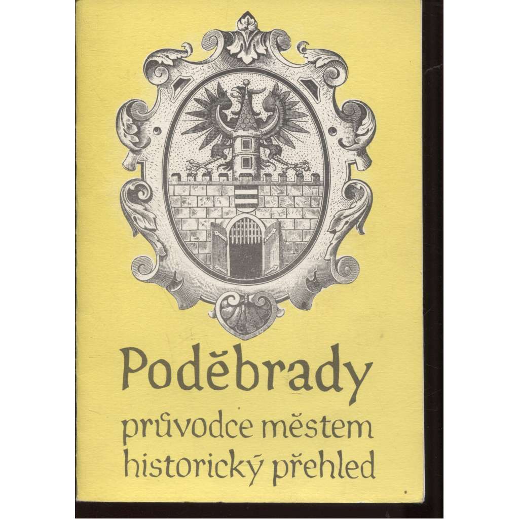 Poděbrady - průvodce městem, historický přehled