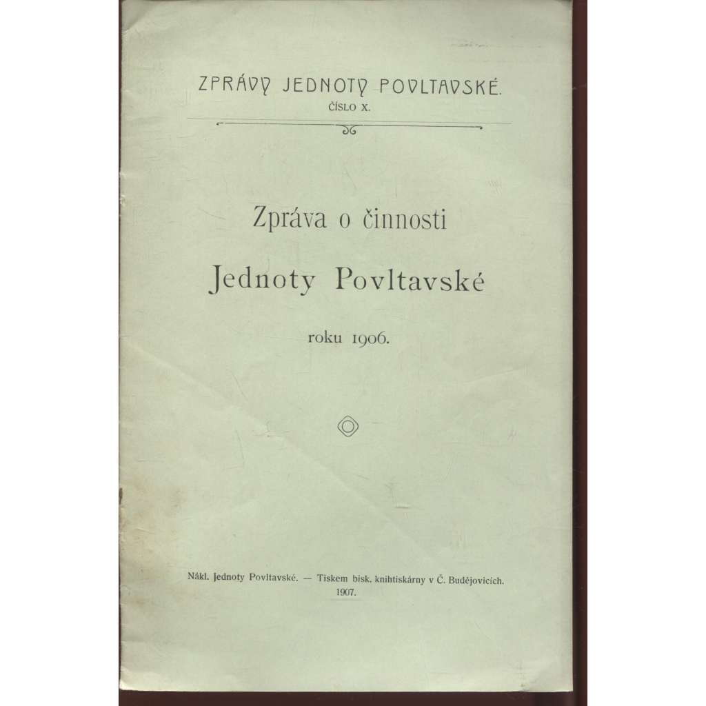 Zpráva o činnosti Jednoty Povltavské roku 1906