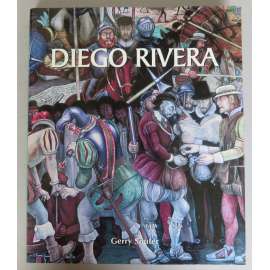 Diego Rivera. His Art and His Passions [malířství, muralismus, murales, moderna] HOL