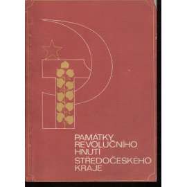 Památky revolučního hnutí středočeského kraje -Doslov, rejstříky, prameny