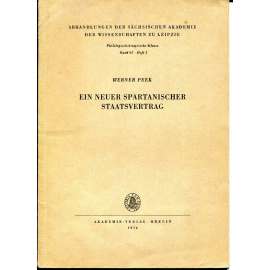 Ein neuer spartanische Staatsvertrag [Nová spartská státní smlouva; epigrafika; Sparta; historie; antika; staré Řecko]