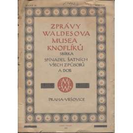 Zprávy Waldesova musea, ročník III., sešit 1./2 1918 (Waldesovo Muzeum, Waldes)