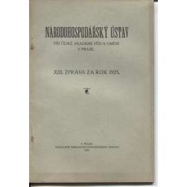 Národohospodářský ústav. XIII. Zpráva za rok 1925