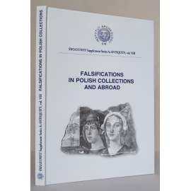 Falsifications in Polish Collections and Abroad. (= Swiatowit, Supplement Series A: Antiquity, vol. VIII) [= Falzifikáty v polských sbírkách a v zahraničí; dějiny umění, falzátorství] HOL