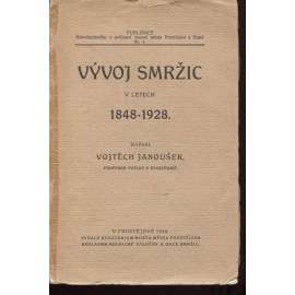 Vývoj Smržic v letech 1848-1928 (Smržice, Prostějov)