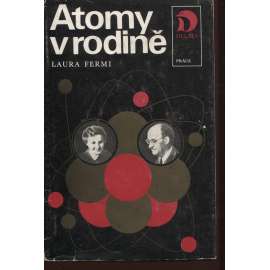 Atomy v rodině (atomová energie, Enrico Fermi)