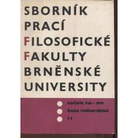 Sborník prací...roč. VIII/1959, filosofická fakulta Brněnské university, řada uměnovědná F3 [Krsek: Lidové prvky v malířství rokoka; Kudělka: Italská architektura manýrismu aj.]