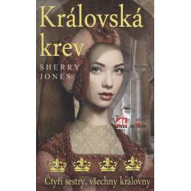 Královská krev: Čtyři sestry, všechny královny