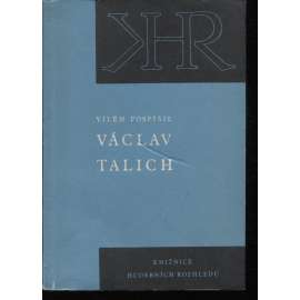 Václav Talich. Několik kapitol o díle a životě českého umělce (hudba)