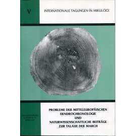 Probleme der mitteleuropäischen Dendrochronologie und naturwissenschaftlich Beiträge zur Talaue der March [středoevropská dendrochonologie, datovací metody, archeologie, údolní niva řeky Moravy, enviromentální archeologie]