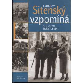 Ladislav Sitenský vzpomíná s Karlem Helmichem [fotograf, fotografie, mj. i druhá světová válka - letci RAF] - podpis Ladislav Sitenský