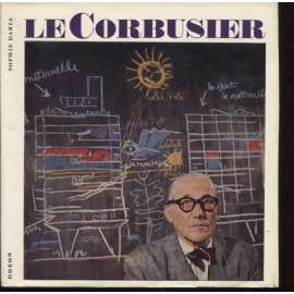 Le Corbusier - sociolog urbanismu