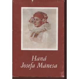 Haná Josefa Mánesa (Josef Mánes, kroje)