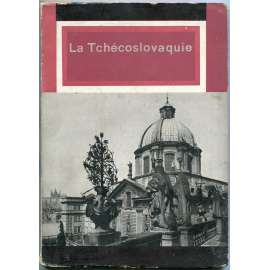 La Tchécoslovaquie [1931; průvodce; Československo; první republika; fotografie]