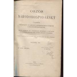 Obzor národohospodářský, ročník VII./1902. Časopis věnovaný otázkám národohospodářským a sociálněpolitickým