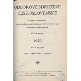 Odborové sdružení československé, ročník XXXIII./1929 [Časopis pro otázky odborové, národní hospodářství, sociální politiku a právo dělnické]