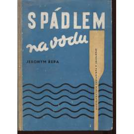S pádlem na vodu (Obsah: kniha pro vodáky, vodní turistika, vybavení pro vodní turistiku, kanoistický výcvik, kanoistika, popis našich řek, úseků, kilometráž, vodáci, lodě, plavba po řece, sjíždění řeky, opravy lodí apod.)