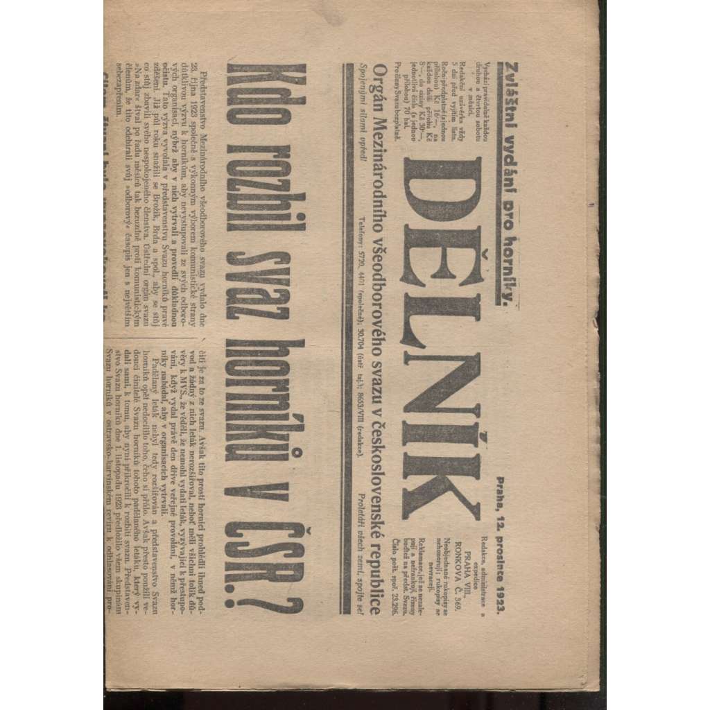 Dělník (12.12.1923) - 1. republika, staré noviny. Orgán Mezinárodního všeodborového svazu v československé republice (odbory)