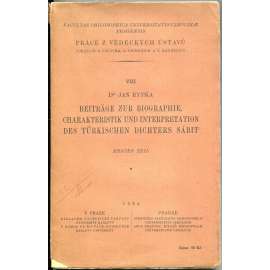 Beiträge zur Biographie, Charakteristik und Interpretation des türkischen Dichters Sábit [Bosna; Turecko; literatura]