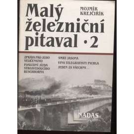 Malý železniční pitaval 2. (železnice)