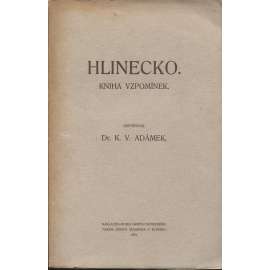 Hlinecko - Kniha vzpomínek (Hlinsko v Čechách)