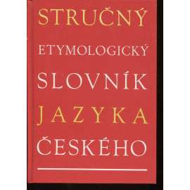 Stručný etymologický slovník jazyka českého