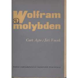 Wolfram a Molybden