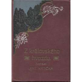 Z královského hvozdu - Historické pověsti a povídky [Náchod, Broumov, Police nad Metují]