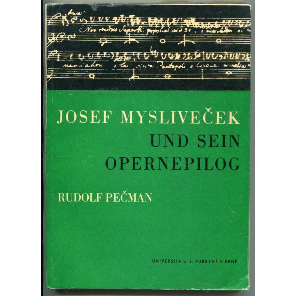 Josef Mysliveček und sein Opernepilog. Zur Geschichte der neapolitanischen Oper [barokní hudba, dějiny hudby, dějiny opery, neapolská opera, muzikologie]