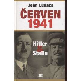 Červen 1941: Hitler a Stalin