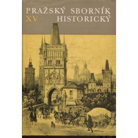 Pražský sborník historický XV.