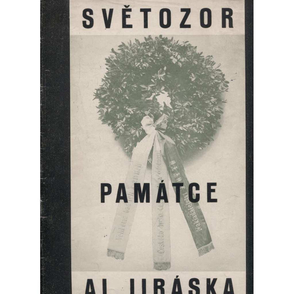 Světozor - památce mistra Aloise Jiráska - úmrtí Alois Jirásek